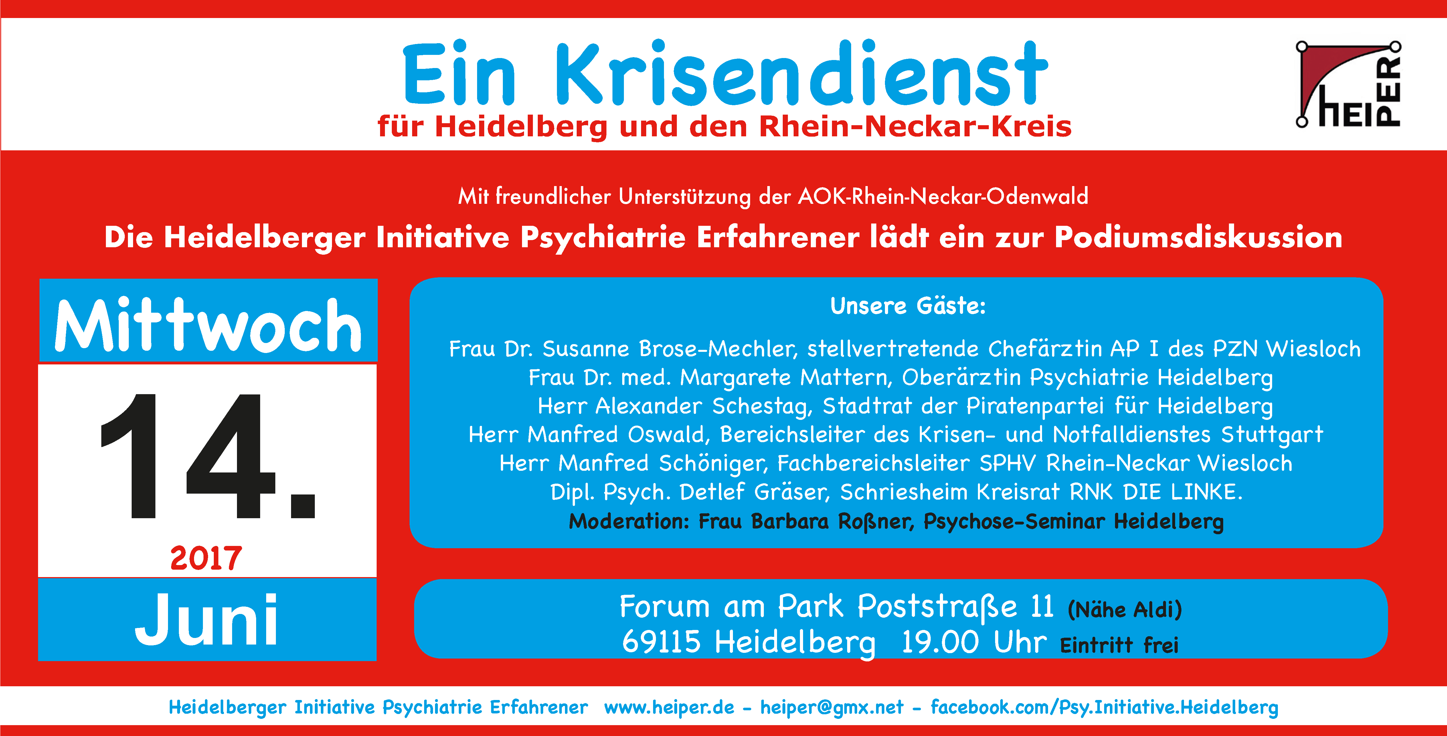 Ein Krisendienst für Heidelberg und den Rhein-Neckar-Kreis - Die Heidelberger Initiative Psychiatrie Erfahrener lädt ein zur Podiumsdiskussion am 14.06.2017